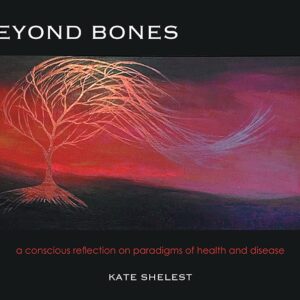 Beyond Bones ~ Curious about Holistic & Integrative Practices?